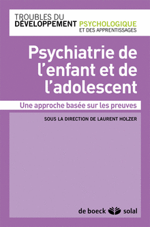Psychiatrie de l’enfant et de l’adolescent